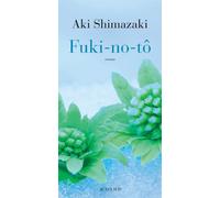 Fuki-no-tô L'Ombre du chardon - Aki Shimazaki - Actes sud - broché - Roman