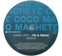 Fukkk Offf - Fukkk Offf - I'm A Freak - Coco Machete Records - CCM030