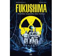 Fukushima Bertrand Galic, Roger Vidal (Buch auf Polnisch)