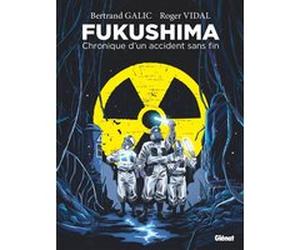 Fukushima - Poche Bertrand Galic (Auteur), Roger Vidal (Dessinateur)