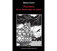 Fulcanelli et la géopolitique du diable