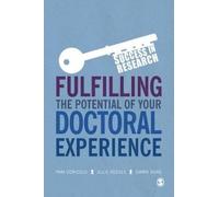 Fulfilling The Potential Of Your Doctoral Experience