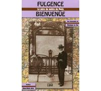 Fulgence Bienvenüe - Le Père Du Métro