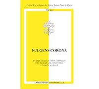 Fulgens corona: Centenaire de la proclamation de l'Immaculée Conception et année mariale
