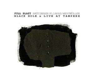 Full Blast - Black Hole/Live in Tampere