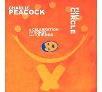 Full Circle: A Celebration of Songs and Friends by Peacock, Charlie (2004) Audio CD