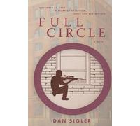 Full Circle: A reluctant participant tells the JFK assassination story.