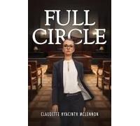Full Circle Paperback Book By Claudette H. Mclennon