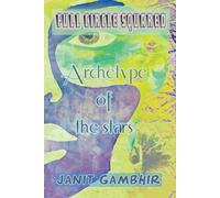 Full Circle Squared - Archetype Of The Stars