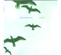 Full Fathom Five - 07 Seven [Import]