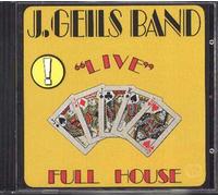The J Geils Band - Live : Full House