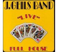 Geils, J. -Band- - Live Full House