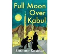 Full Moon Over Kabul