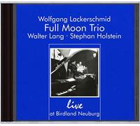 Full Moon Trio : Live at Birdland