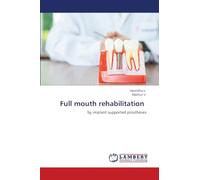 Full mouth rehabilitation
