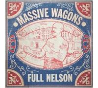 Massive Wagons Full Nelson (CD) Album