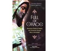 Full of Grace Christine Watkins (Auteur)