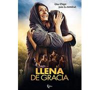 Full Of Grace - Llena De Gracia