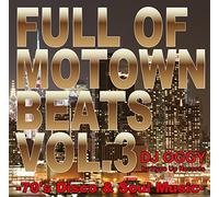 Full of Motown Beats Vol.3 -70's Disco & Soul Music-