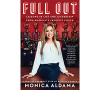 Full Out: Lessons in Life and Leadership from America's Favorite Coach