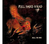 Full Speed Ahead - All in Me [Import]