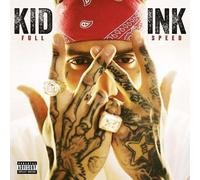 Full Speed - Kid Ink CD All Stars