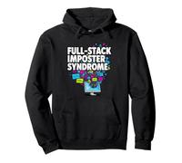 Full-Stack Imposter Syndrome Funny Developer Coding Sweat à Capuche