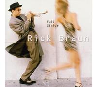 Full Stride by Rick Braun (1998-05-03)