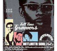 Full Time Groovers: HOTLANTA SOUL Vol 2 (CD) Album