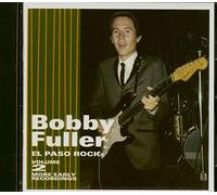 Fuller, Bobby - El Paso Rock Vol. 2 [Import]