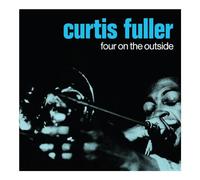 Fuller, Curtis - Four on the Outside
