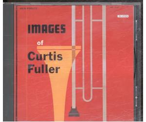 Fuller, Curtis - Images of