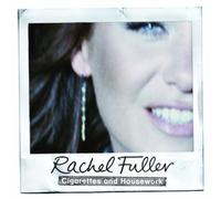 Fuller, Rachel - Cigarettes and Housework