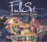 Fullset - Notes After Dark [Import]