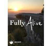 Fully Alive