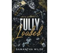 Fully Loaded - Samantha Wilde - Auto-Édition - ebook (ePub) - Livre