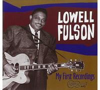 Fulson, Lowell - My First Recordings