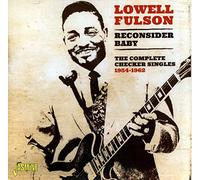 Fulson, Lowell – Reconsider Baby – Importé