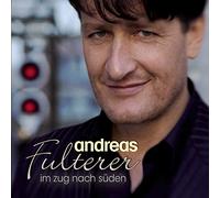 Fulterer, Andreas - Im Zug Nach Süden [Import]