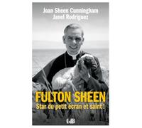 Fulton Sheen Star du petit écran et saint !