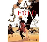 Carlos Trillo, Eduardo Risso – Fulù – L'intégrale – Cartonné – Glénat