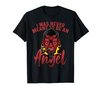 Fumant le diable flammes | I Was Never Meant To Be An Angel T-Shirt
