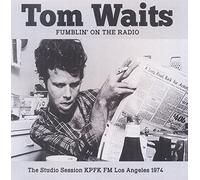 Fumblin' on the Radio Radio Broadcast Los Angeles 1974 – Universal Music Group
