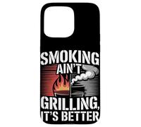 Fumer n'est pas griller c'est mieux fumer de la viande Coque pour iPhone 15 Pro Max