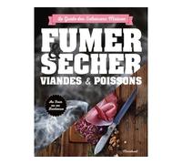 Marabout – Fumer sécher viandes & poissons : Pour viandes et poissons