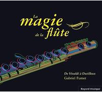 FUMET, GABRIEL - La magie de la flûte: De Vivaldi à Dutilleux