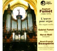 Fumet, Raphaël - Fumet - L'Oeuvre d'orgue