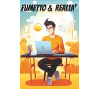Fumetto & Realtà: la vita dell’illustratore tra sogno e precarietà, senza filtri