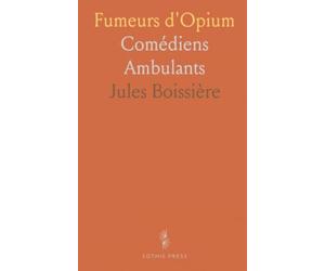 Fumeurs d'Opium: Comédiens Ambulants