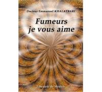 Fumeurs, je vous aime